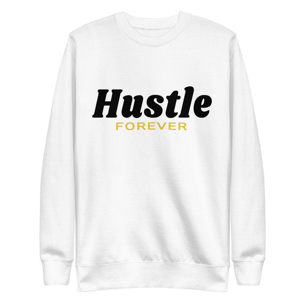 Hustle Forever Crew Sweater